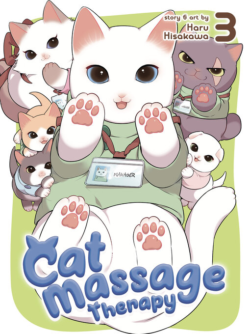 Title details for Cat Massage Therapy, Volume 3 by Haru Hisakawa - Wait list